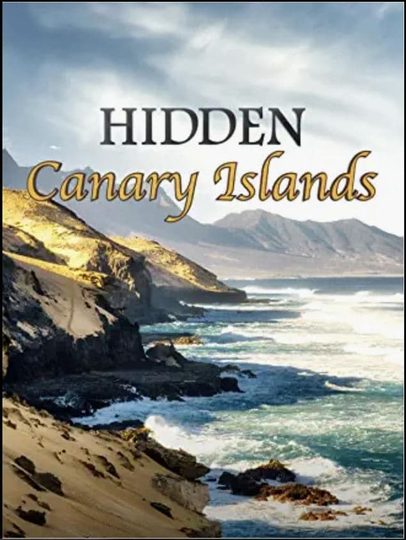 Hidden Canary Islands Poster