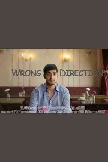 Wrong Direction Poster