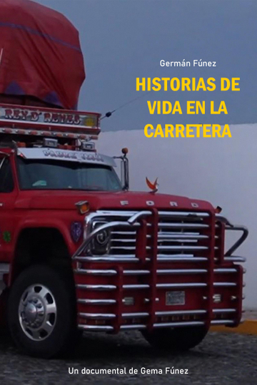 Historias de vida en la carretera