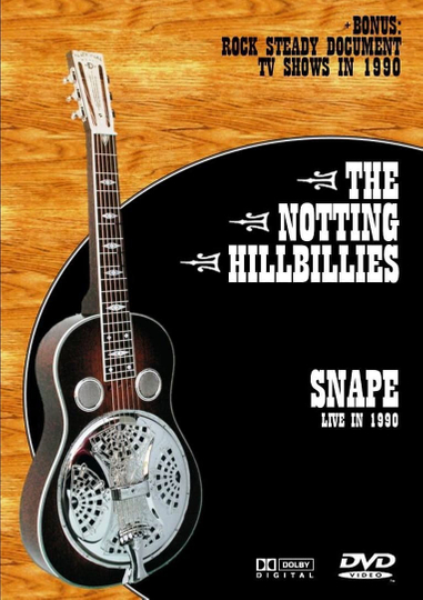 The Notting Hillbillies - Snape