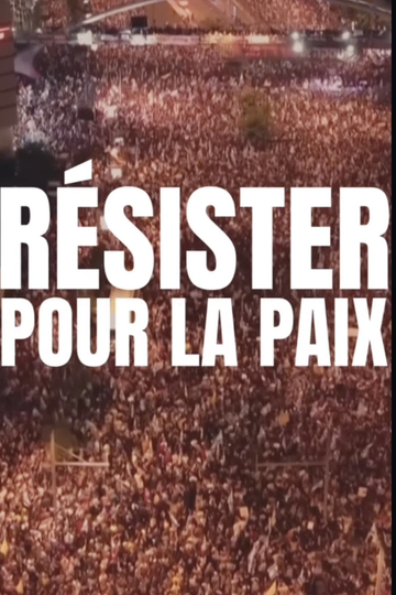 Résister pour la paix