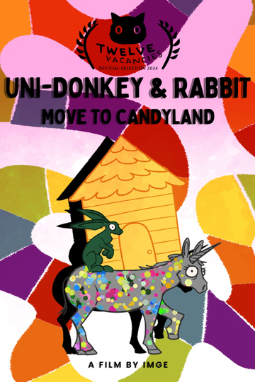 Uni-donkey and Rabbit Move to Candyland