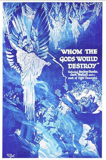 Whom the Gods Would Destroy Poster