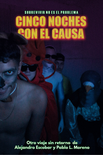 Cinco Noches con el Causa Poster