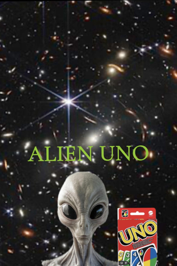 Alien Uno Poster