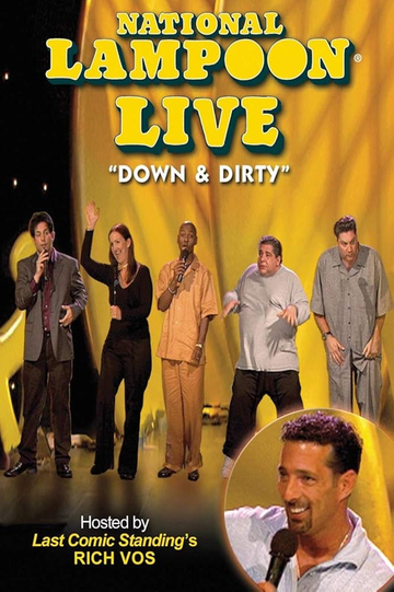 National Lampoon Live: Down & Dirty