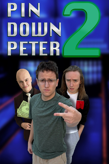 Pin Down Peter 2 Poster