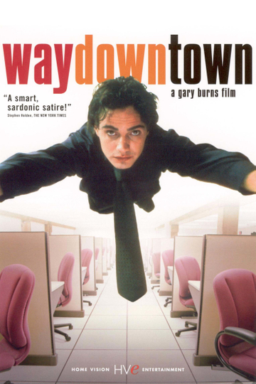 Waydowntown Poster