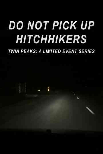 Do Not Pick Up Hitchhikers