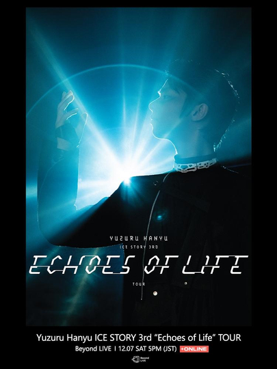 Yuzuru Hanyu ICE STORY 3rd “Echoes of Life” TOUR