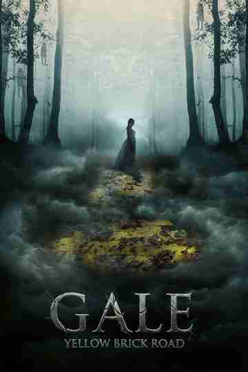 Gale: Yellow Brick Road Poster