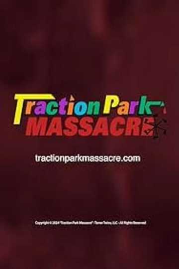 Traction Park Massacre Poster