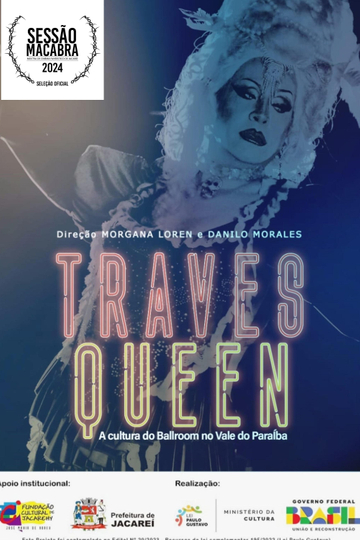 Travesqueen - A Cultura de Ballroom no Vale do Paraíba Poster