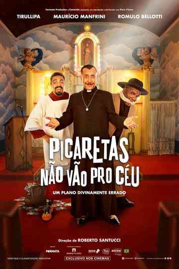 Picaretas Não Vão Pro Céu Poster