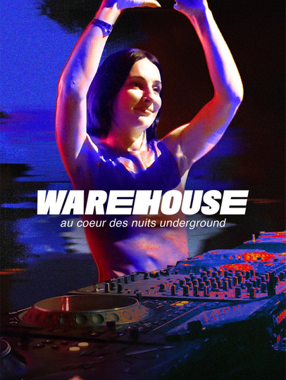 Warehouse, au cœur des nuits underground