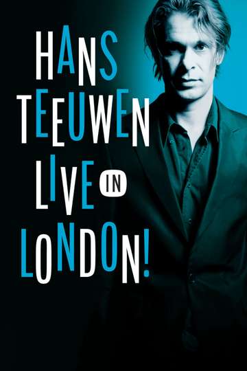 Hans Teeuwen Live in London