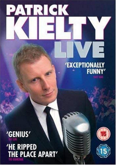 Patrick Kielty  Live