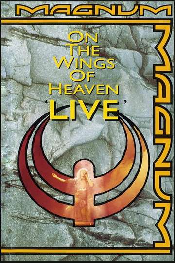 Magnum On The Wings of Heaven LIVE