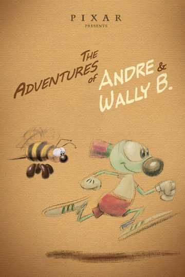 The Adventures of André and Wally B. Poster