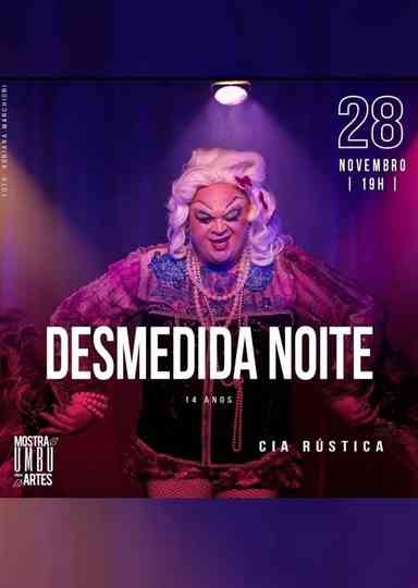 Desmedida Noite