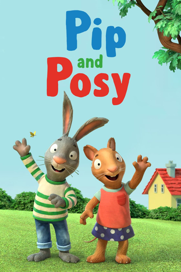 Pip and Posy Poster