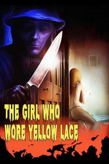 The Girl Who Wore Yellow Lace