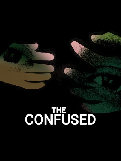 The Confused