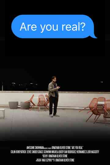 Are you real?