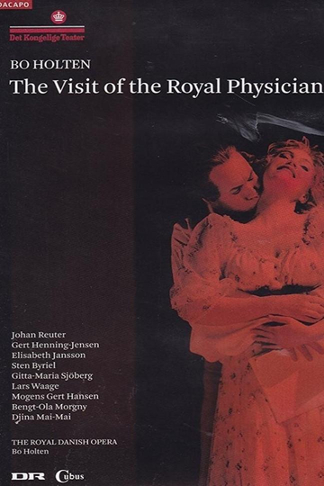 The Visit of the Royal Physician