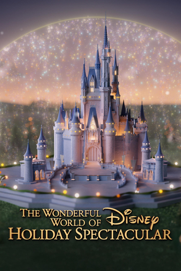 The Wonderful World of Disney: Holiday Spectacular Poster