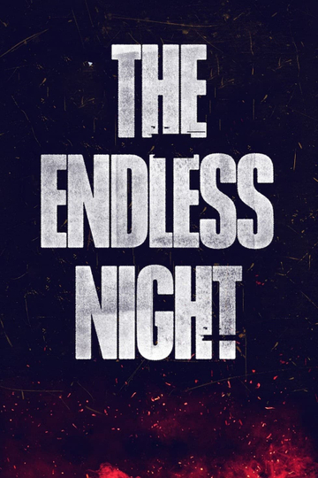 The Endless Night Poster