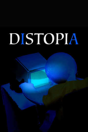 DISTOPIA