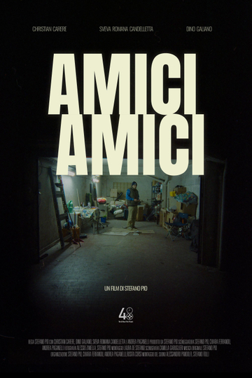 Amici Amici Poster