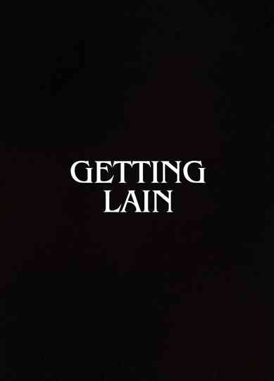 Getting Lain