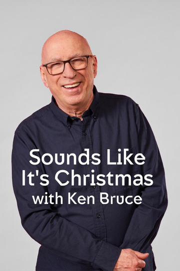 Sounds Like It's Christmas with Ken Bruce