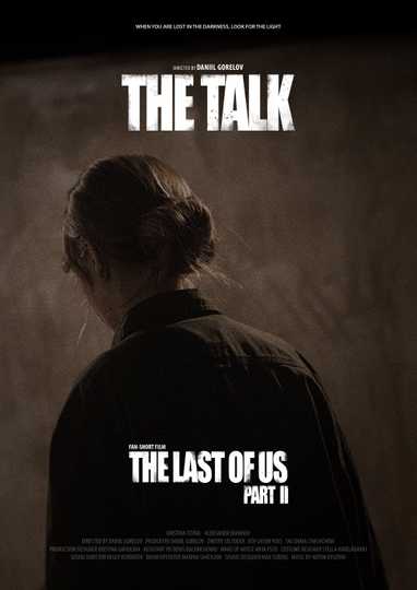 The Talk: The Last of Us Part 2 Fan-Short Film