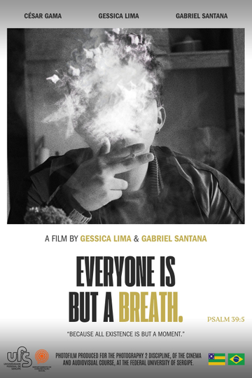 Everyone is But a Breath Poster