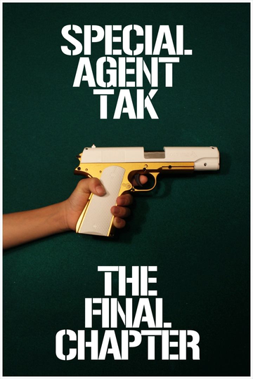 Special Agent Tak: Part 3 Poster