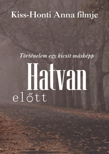 Hatvan előtt Poster