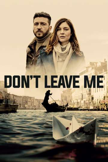 Don't Leave Me Poster