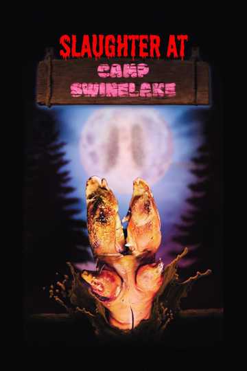 Slaughter at Camp Swinelake Poster