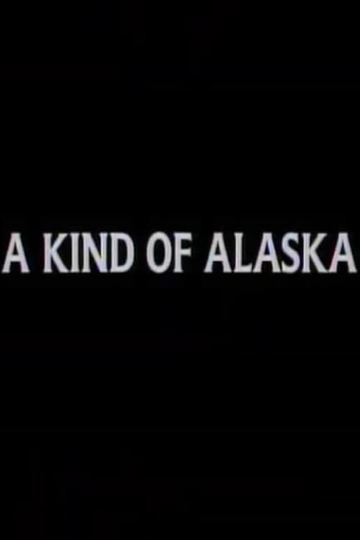 A Kind of Alaska