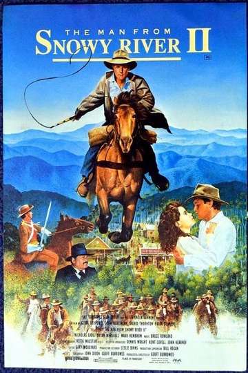 The Man From Snowy River Full Movie Free The Man From Snowy River II (1988) Stream and Watch Online | Moviefone