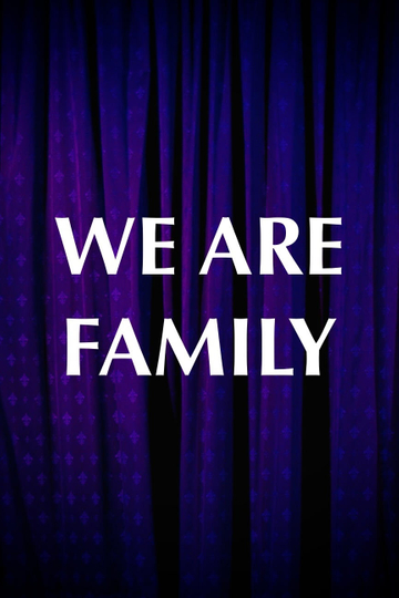 We Are Family Poster