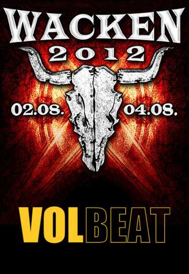 Volbeat Live at Wacken Open Air 2012