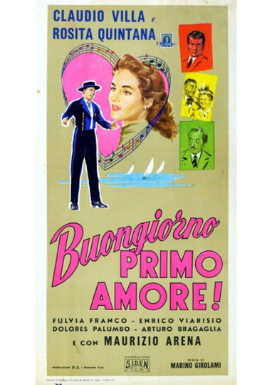 Buongiorno primo amore!