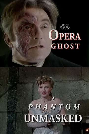The Opera Ghost A Phantom Unmasked Poster
