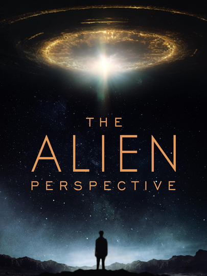 The Alien Perspective Poster