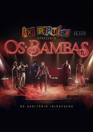 Art Popular apresenta: "Os Bambas" no Auditório do Ibirapuera (Ao Vivo) Poster