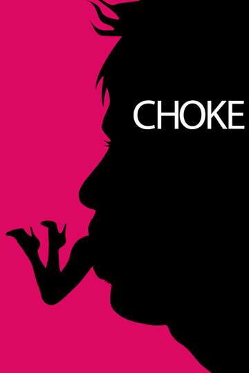 Choke Poster